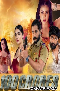 100 Crores (2024) HQ Telugu Dubbed Movie