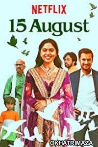 15 August (2019) Bollywood Hindi Movie