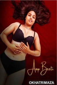 Aap Beeti (2023) S01 E02 Rangeen Hindi Web Series