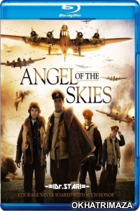 Angel of the Skies (2013) Hollywood Hindi Dubbed Movies