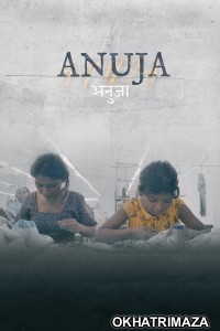 Anuja (2025) Bollywood Hindi Movie