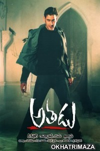 Athadu (2005) UNCUT Dual Audio South Indian Hindi Dubbed Movie