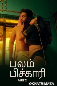 Balam Pichkari (2025) Part 2 Ullu Tamil Hot Web Series