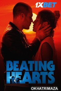 Beating Hearts (2024) HQ Hollywood Hindi Dubbed Movie