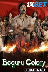 Beguru Colony (2025) HQ South Inidan Hindi Dubbed Movie