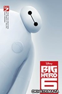 Big Hero 6 (2014) Hollywood Hindi Dubbed Movie