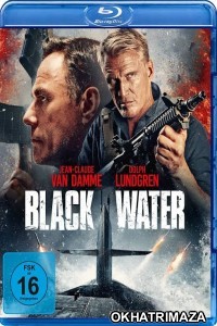 Black Water (2018) Hollywood Hindi Dubbed Movies