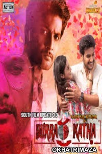 Burra katha (2019) South Indian Hindi Dubbed Movie