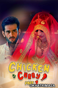 Chiken Curry Part 1 (2021) Hindi Season 1 Complete Shows