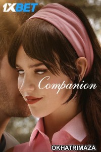 Companion (2025) HQ Hollywood Hindi Dubbed Movie