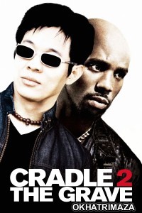 Cradle 2 The Grave (2003) ORG Hollywood Hindi Dubbed Movie