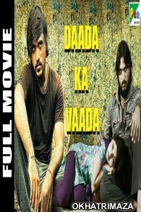 Daada Ka Vaada (2019) South Indian Hindi Dubbed Movie