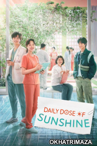 Daily Dose of Sunshine (2023) Season 1 Hindi Dubbed Series