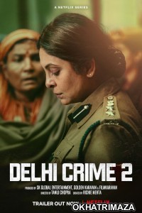 Delhi Crime (2022) Hindi Season 2 Complete Show