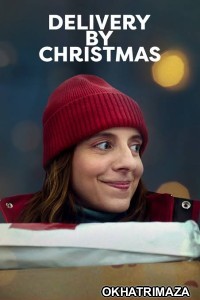 Delivery by Christmas (2022) Hollywood Hindi Dubbed Movies