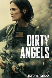 Dirty Angels (2024) ORG Hindi Dubbed Movie