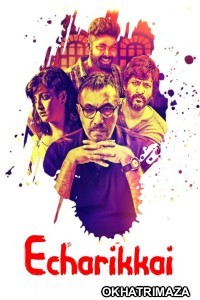 Echarikkai (2018) ORG South Inidan Hindi Dubbed Movie