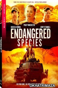 Endangered Species (2021) Hollywood Hindi Dubbed Movies