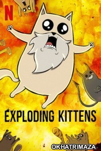 Exploding Kittens (2024) Season 1 Hindi Dubbed Series