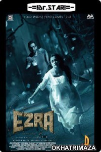 Ezra (2017) UNCUT South Indian Hindi Dubbed Movie