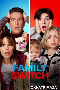 Family Switch (2023) ORG Hollywood Hindi Dubbed Movie