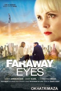 Faraway Eyes (2021) Unofficial Hollywood Hindi Dubbed Movies