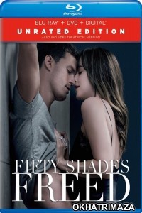 Fifty Shades Freed (2018) UNRATED Hollywood Hindi Dubbed Movie