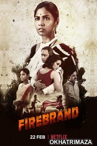 Firebrand (2019) Marathi Full Movie