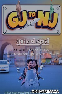 Gj to Nj (Gujarat Thi New Jersey) (2022) Gujarati Full Movies