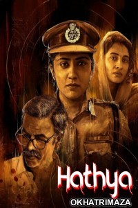 Hathya (2023) Hindi Dubbed And Subtitles