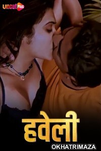 Haveli (2024) Uncutplus Hindi Short Film