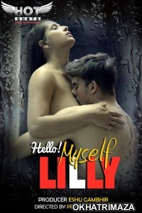 Hello Myself Lilly (2020) UNRATED Hotshot Hindi Short Film