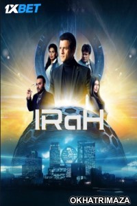 IRaH (2024) Bollywood Hindi Movie