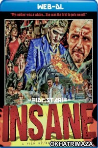 Insane (2015) UNRATED Hollywood Hindi Dubbed Movies