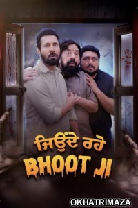 Jonde Raho Bhoot Ji (2024) Punjabi Movie