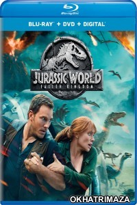 Jurassic World Fallen Kingdom (2018) Hollywood Hindi Dubbed Movies