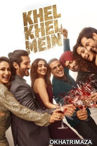 Khel Khel Mein (2024) Bollywood Hindi Movie