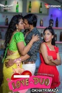 Love Duo (2020) UNRATED Hindi Hotshot Short Film