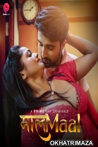 MaalaMaal (2023) S01 EP05 To EP08 PrimePlay Hindi Web Series