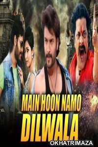 Main Hoon Namo Dilwala (Dilwala) (2019) South Indian Hindi Dubbed Movie