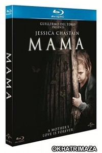 Mama (2013) Hollywood Hindi Dubbed Movies