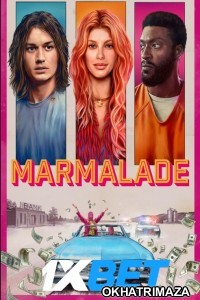 Marmalade (2024) HQ Hollywood Hindi Dubbed Movie