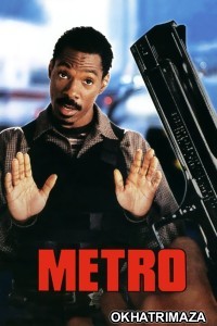 Metro (1997) ORG Hollywood Hindi Dubbed Movie