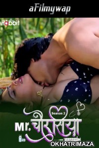 Mr Chourasiya (2024) S02 Part 2 Habbitmovies Hindi Hot Web Series