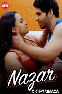 Nazar (2024) Aahaflix Hindi Short Film