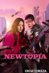 Newtopia (2025) Season 1 EP04 To E05 Hindi Dubbed Web Series