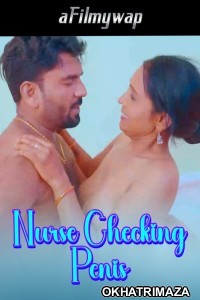 Nurse Checking Penis (2024) Hindi Hot Short Film