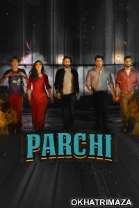 Parchi (2018) Punjabi Movie