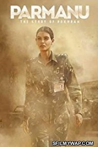 Parmanu The Story Of Pokhran (2018) Hindi Movie Download