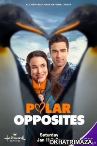 Polar Opposites (2025) Hindi Dubbed And Subtitles